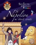  Larousse - Si Napoléon m'était conté.