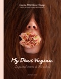 Laura Stromboni-Couzy - My Dear Vagina - Journal intime de 365 vulves.