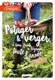 Isabelle Jeuge-Maynart et Ghislaine Stora - Potager & verger, de bons fruits et légumes toute l'année.