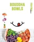  Collectif - Bouddha bowls.