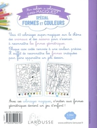 Mon cahier de coloriages super-magiques spécial formes et couleurs