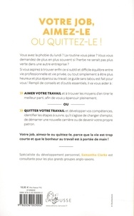 Votre job ? Aimez-le ou quittez-le !