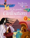 Laurent Avezou - Si les grandes civilisations m'étaient contées.