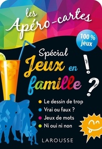  Larousse - Spécial Jeux en famille.