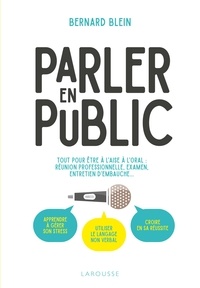 Bernard Blein - Parler en public.