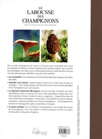 Le Larousse des champignons. 400 espèces de France et d'Europe