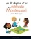 Jeanne-Marie Paynel - Les 50 règles d'or de la méthode Montessori.