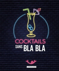  Collectif - Cocktails sans bla bla.