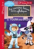 Hélène Heffner et Giulia Levallois - Mes premières lectures 100% syllabiques  : En route pour Mars ! - CP Niveau 2.