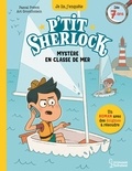 Pascal Prévôt - Mystère en classe de mer - P'tit Sherlock.