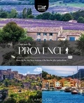 Carine Girac-Marinier et Jean-Paul Ollivier - Cap sur la Provence - Découvrez les plus beaux itinéraires et les lieux les plus spectaculaires !.
