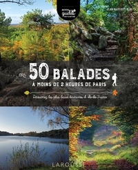 Jean-Baptiste Eloi - 50 balades à moins de 2 heures de Paris - Découvrez les plus beaux itinéraires d'Île-de-France.