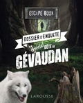 Valérie Cluzel - ESCAPE book - Prêt à vous mesurer à la terrible bête du Gévaudan ?.