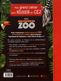 Mon grand cahier pour réussir en CE2 avec une saison au zoo