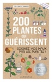 Carole Minker - 200 plantes qui guérissent.