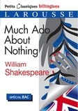  Collectif - Much ado about nothing - Petits classiques bilingues.