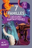  Larousse - 7 familles Créatures fantastiques.