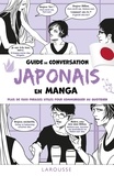 Carine Girac-Marinier - Guide de conversation Japonais en manga.