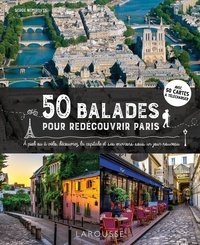 Serge Nemirovski - 50 balades pour redécouvrir Paris - A pied ou à vélo, découvrez la capitale et ses environs sous un jour nouveau.