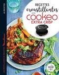 Séverine Augé - Recettes croustillantes avec Cookeo et Extra Crisp - 60 recettes.