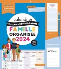  Larousse - Calendrier famille organisée. A chacun son programme - 16 mois ; de Septembre 2023 à Décembre 2024. Avec 1 critérium et 1 liste des fruits et légumes de saison.