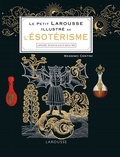 Massimo Centini - Le Petit Larousse illustré de l'ésotérisme.