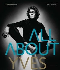 Catherine Ormen - All about Yves.