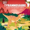 Stéphane Frattini et Carlo Beranek - Tyrannosaure pique une grosse colère.