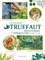  Collectif - Le Guide Truffaut Jardin durable et permaculture pour tous.