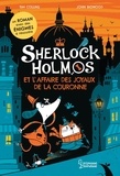 Tim Collins et John Bigwood - Sherlock Holmos  : Sherlock Holmos et l'affaire des joyaux de la couronne.