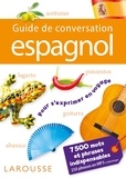  Larousse - Guide de conversation espagnol.