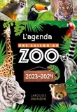  Larousse - Agenda Une saison au zoo.