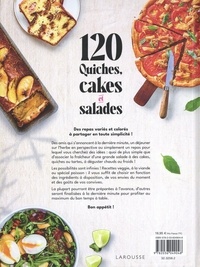 120 quiches, cakes et salades pour composer des tablées, pique-niques ou dîners faciles