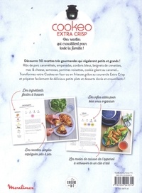 Cookeo Extra Crisp. Des recettes qui croustillent pour toute la famille !