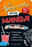  Larousse - Les apéro-cartes spécial manga.