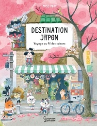  Miss Paty - Destination Japon - Voyage au fil des saisons.
