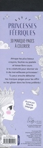 Princesses féeriques. 30 marques-pages à colorier