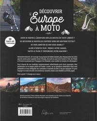 Découvrir l'Europe à moto. 50 itinéraires pour sillonner autrement les routes d'Europe