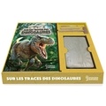 Thierry Olivaux et Annapaola Del Nevo - Sur les traces des dinosaures - Coffret avec 1 squelette à déterrer et des outils de fouille.