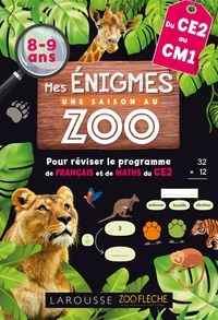 Aurore Meyer - Mes énigmes Une Saison au Zoo du CE2 au CM1.