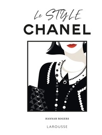 Hannah Rogers - Le style Chanel - Questions d'allure !.