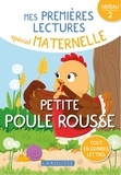 Sophie de Mullenheim et Laura Carrion - 1ERES LECTURES MATERNELLE niveau 2 - Petite Poule rousse.