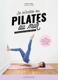 Emilie Yana - Je m'initie au Pilates au mur.