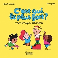 Paule Battault - C'est qui le plus fort ?.