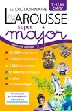  Larousse - Le dictionnaire Larousse super major.