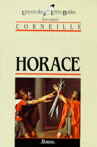 Pol Gaillard et Pierre Corneille - Horace.