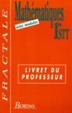 Guy Bontemps - Mathematiques 1ere Stt. Livret Du Professeur.