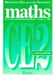 Serge Thévenet et  Collectif - MATHS CE2 CYCLE 3. - Livre du maître.