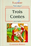 Gustave Flaubert - Trois Contes.