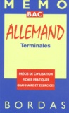 Gabriele Sollfrank-Deshusses et Pierre Deshusses - Allemand Terminales. Precis De Civilisation, Fiches Pratiques, Grammaire Et Exercices.
